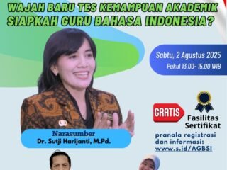 Webinar Ruang Bermakna #3 AGBSI, “Wajah Baru Tes Kemampuan Akademik” 2025