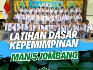 Latihan Dasar Kepemimpinan MAN 5 Jombang 2025